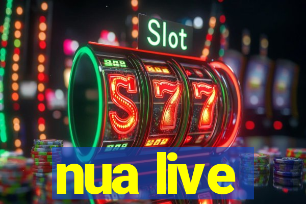nua live